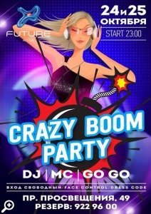 CRAZY BOOM Party в клубе «Future»